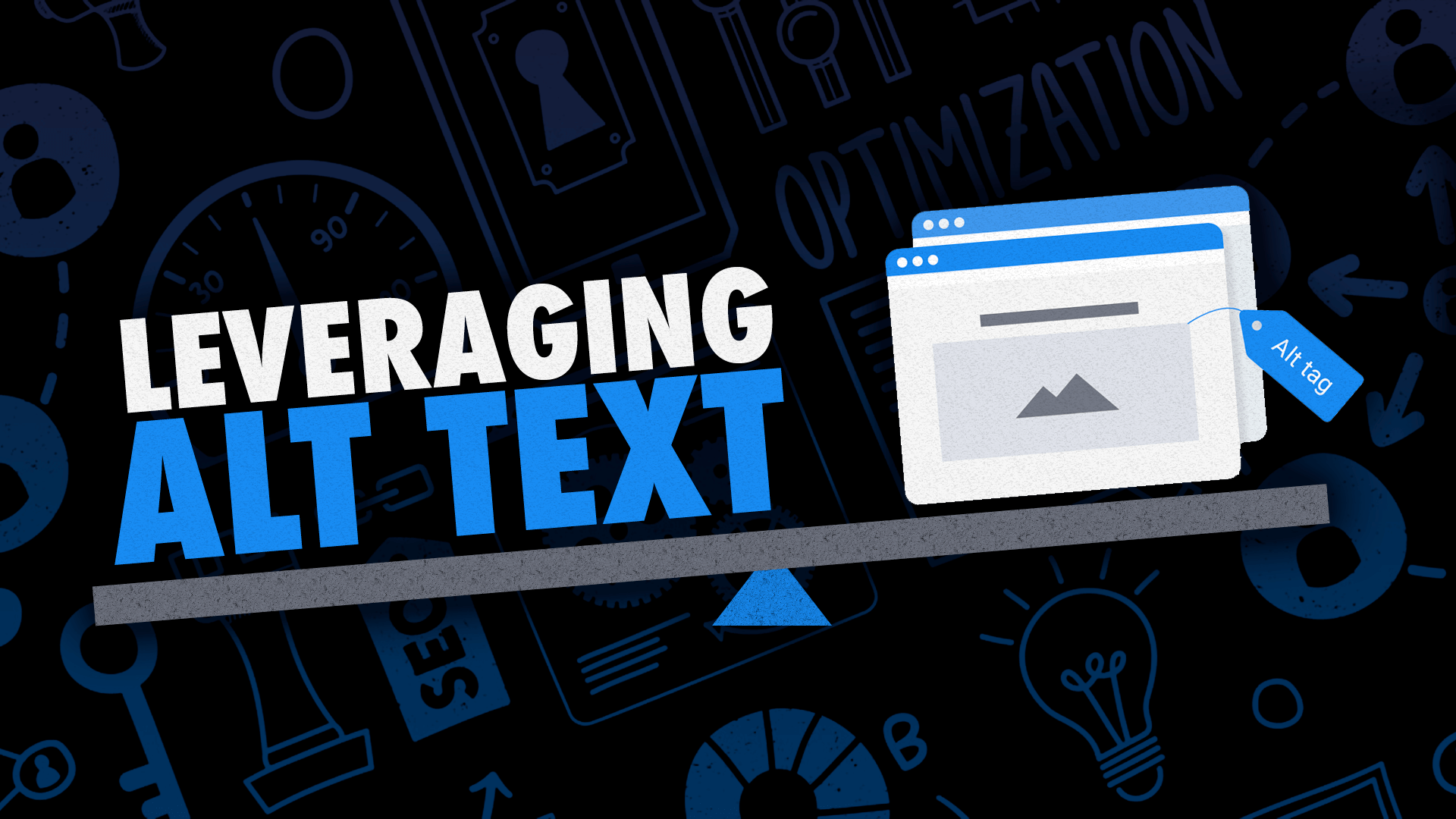 Leveraging Alt Text For Your SEO in 2019 1